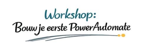 Workshop: Bouw je eerste Power Automate flow